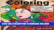 Read Now Coloring: Stress Relieving Adult Coloring Animal, Nature, Spirit Inspired Patterns For