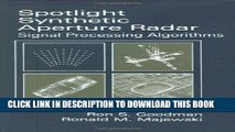 Ebook Spotlight Synthetic Aperture Radar: Signal Processing Algorithms (Artech House Remote