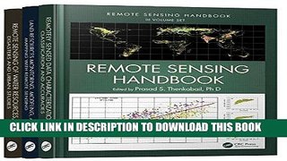 Best Seller Remote Sensing Handbook - Three Volume Set Free Read
