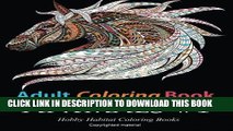 Read Now Adult Coloring Books: Animals: 45 Stress Relieving Animal Coloring Designs (Stress Relief