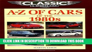 Ebook A-Z of Cars of the 1980s Free Read