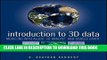 Ebook Introduction to 3D Data: Modeling with ArcGIS 3D Analyst and Google Earth Free Read