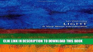 Ebook Light: A Very Short Introduction (Very Short Introductions) Free Read
