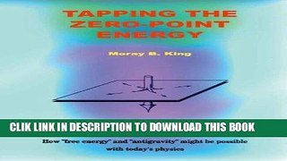 Best Seller Tapping the Zero Point Energy Free Read