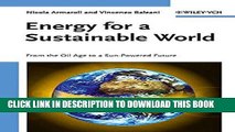 Best Seller Energy for a Sustainable World: From the Oil Age to a Sun-Powered Future Free Read