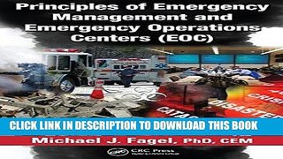 Best Seller Principles of Emergency Management and Emergency Operations Centers (EOC) Free Read