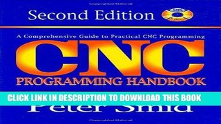 Best Seller CNC Programming Handbook, 2nd Edition Free Read