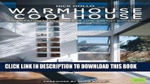 Ebook Warm House Cool House: Inspirational Designs for Low-Energy Housing Free Download