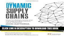 Best Seller Dynamic Supply Chains: How to design, build and manage people-centric value networks