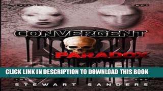 [PDF] Convergent Paradox (Time Travel Through Past Lives Adventure Series) (Volume 2) Full