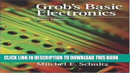 Best Seller Grob s Basic Electronics Free Read