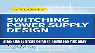 Best Seller Switching Power Supply Design, 3rd Ed. Free Read