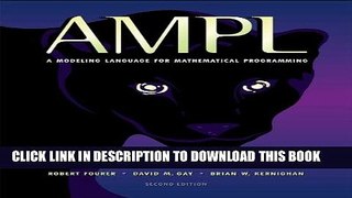 Ebook AMPL: A Modeling Language for Mathematical Programming Free Read