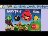 VEDA 05 - Cartão de Crédito Pré-Pago do Angry Birds  -  #0046