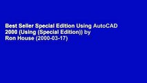Best Seller Special Edition Using AutoCAD 2000 (Using (Special Edition)) by Ron House (2000-03-17)