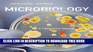 Best Seller Microbiology: A Laboratory Manual (10th Edition) Free Read