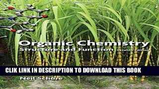 Best Seller Organic Chemistry: Structure and Function Free Download
