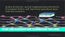 Best Seller Electronic and Optoelectronic Properties of Semiconductor Structures Free Read