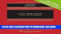 Best Seller Civil Procedure: Cases and Problems [Connected Casebook] (Aspen Casebook) Free Read