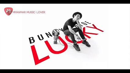 Bunny Phyoe   ဘန္နီျဖဳိး - Ex  (New Myanmar Songs 2016)