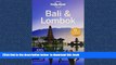 GET PDFbooks  Lonely Planet Bali   Lombok (Travel Guide) BOOOK ONLINE