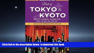 Best book  Best of Tokyo and Kyoto: Your #1 Itinerary Planner for What to See, Do, and Eat in