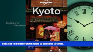 Read book  Lonely Planet Kyoto (Travel Guide) [DOWNLOAD] ONLINE