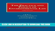 Ebook The Practice and Policy of Environmental Law (University Casebook Series) Free Read