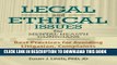 Ebook Legal and Ethical Issues for Mental Health Clinicians: Best Practices for Avoiding