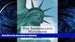 READ  The Immigration Handbook: A Practical Guide to United States Visas, Permanent Residency and