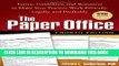 Best Seller The Paper Office, Fourth Edition: Forms, Guidelines, and Resources to Make Your