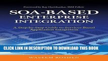 Ebook SOA-Based Enterprise Integration: A Step-by-Step Guide to Services-based Application Free