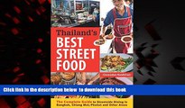 Best books  Thailand s Best Street Food: The Complete Guide to Streetside Dining in Bangkok,