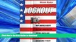 FAVORITE BOOK  Lockout: Why America Keeps Getting Immigration Wrong When Our Prosperity Depends