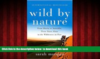 liberty book  Wild by Nature: From Siberia to Australia, Three Years Alone in the Wilderness on