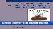 Best Seller An Introduction to Kolmogorov Complexity and Its Applications (Texts in Computer