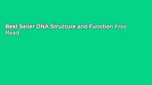 Best Seller DNA Structure and Function Free Read