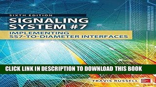 Best Seller Signaling System #7, Sixth Edition Free Read