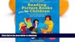 READ  Reading Picture Books with Children: How to Shake Up Storytime and Get Kids Talking about