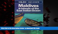 liberty book  Lonely Planet Maldives and the Islands of the East Indies (Lonely Planet Travel