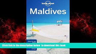 Best books  Lonely Planet Maldives (Travel Guide) BOOOK ONLINE