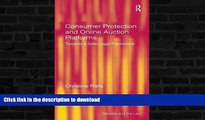 FAVORITE BOOK  Consumer Protection and Online Auction Platforms: Towards a Safer Legal Framework