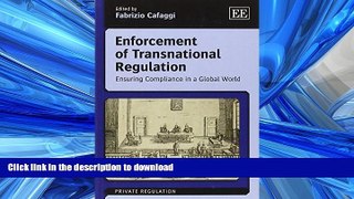 FAVORITE BOOK  Enforcement of Transnational Regulation: Ensuring Compliance in a Global World