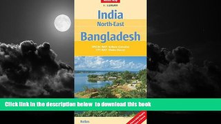 GET PDFbooks  North-East India and Bangladesh Nelles Map (English, French and German Edition)