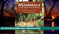 liberty book  Field Guide to the Mammals of the Indian Subcontinent: Where to Watch Mammals in