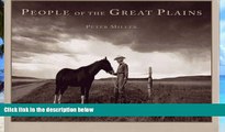 Buy Peter Miller People of the Great Plains  Hardcover