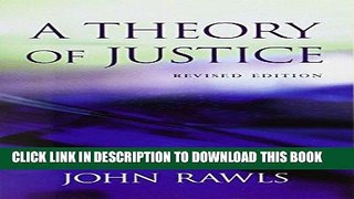 Ebook A Theory of Justice Free Read