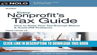 Best Seller Every Nonprofit s Tax Guide: How to Keep Your Tax-Exempt Status and Avoid IRS Problems