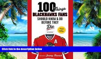 Buy Tab Bamford 100 Things Blackhawks Fans Should Know   Do Before They Die (100 Things...Fans
