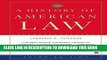 Best Seller A History of American Law: Third Edition Free Read